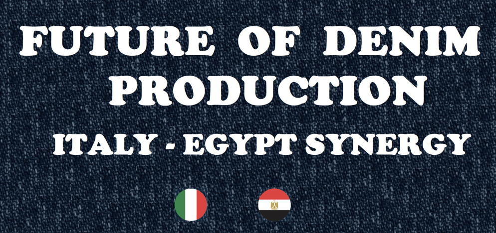 Future of Denim Production Italy – Egypt Synergy - Made in Italy Supply Chain in Textile Industry